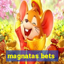 magnatas bets